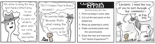 Errata strip for Kates Job offer involves File 770. Ick.