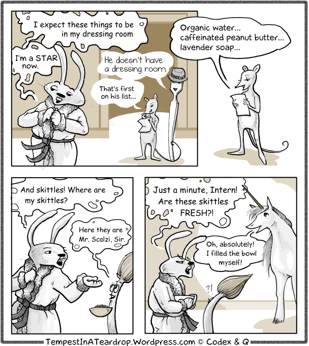 CSI Dewberry Woods continues as BunnyBoy / Scalzi turns into a Diva and demands unicorn-skittels.