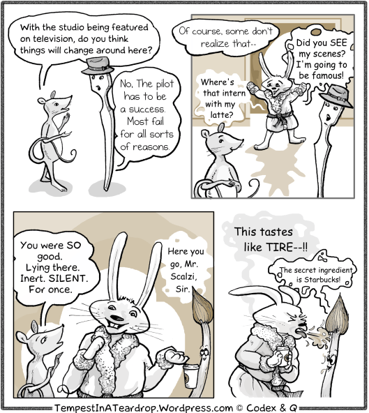 CSI DW continues as the Scalzi Bunnyboy lets stardom go to his head