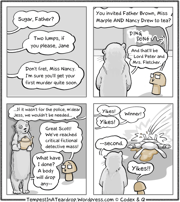 Brad invites various fictional detectives to tea and a body drops...Scalzi/Bunnyboy's