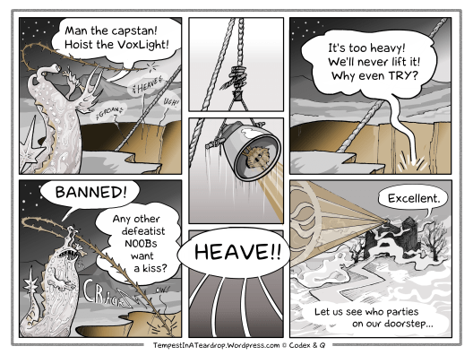 Matthew goads the Ilk to hoist the VoxLight to search out the missing invaders